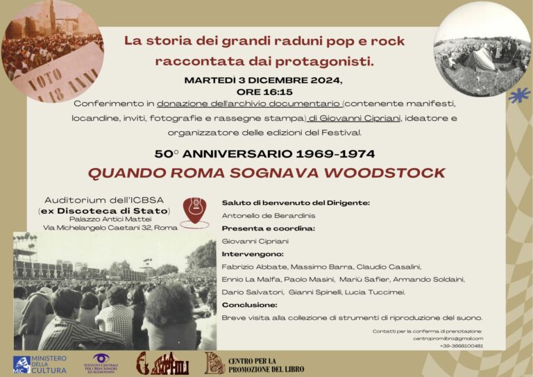 Quando Roma sognava Woodstock: i 50 anni dei Festival Pop e Rock celebrati alla Discoteca di Stato